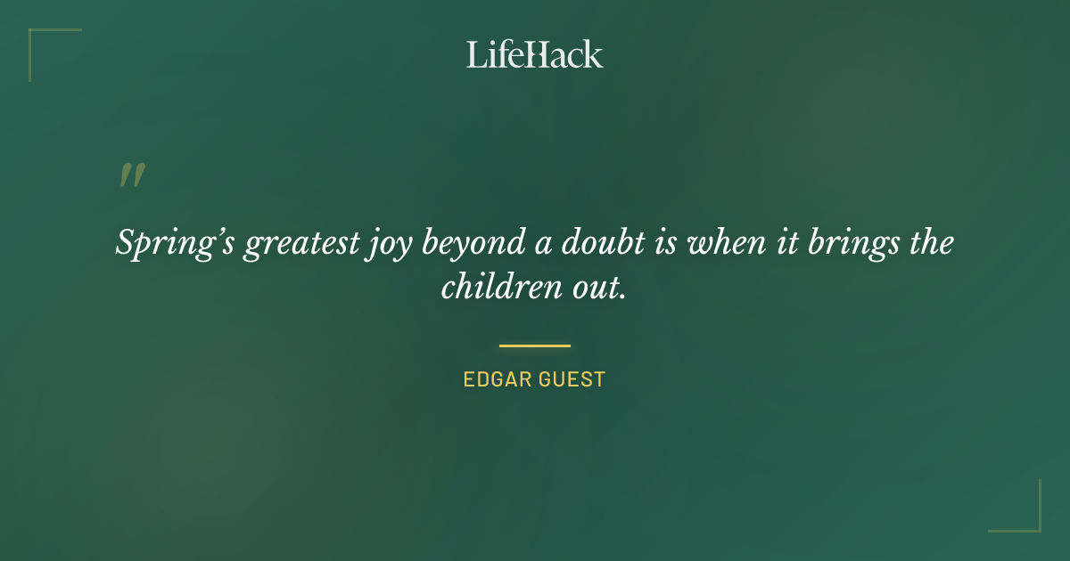 Quote by Edgar Guest