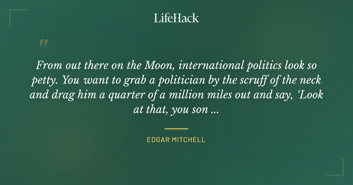 Quote by Edgar Mitchell
