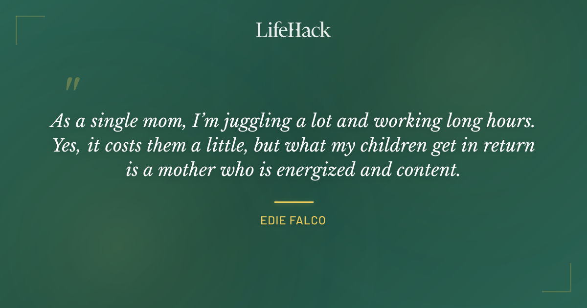 Quote by Edie Falco