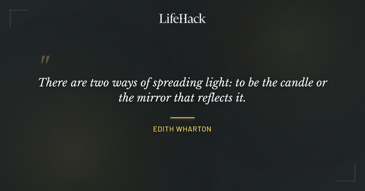 Quote by Edith Wharton
