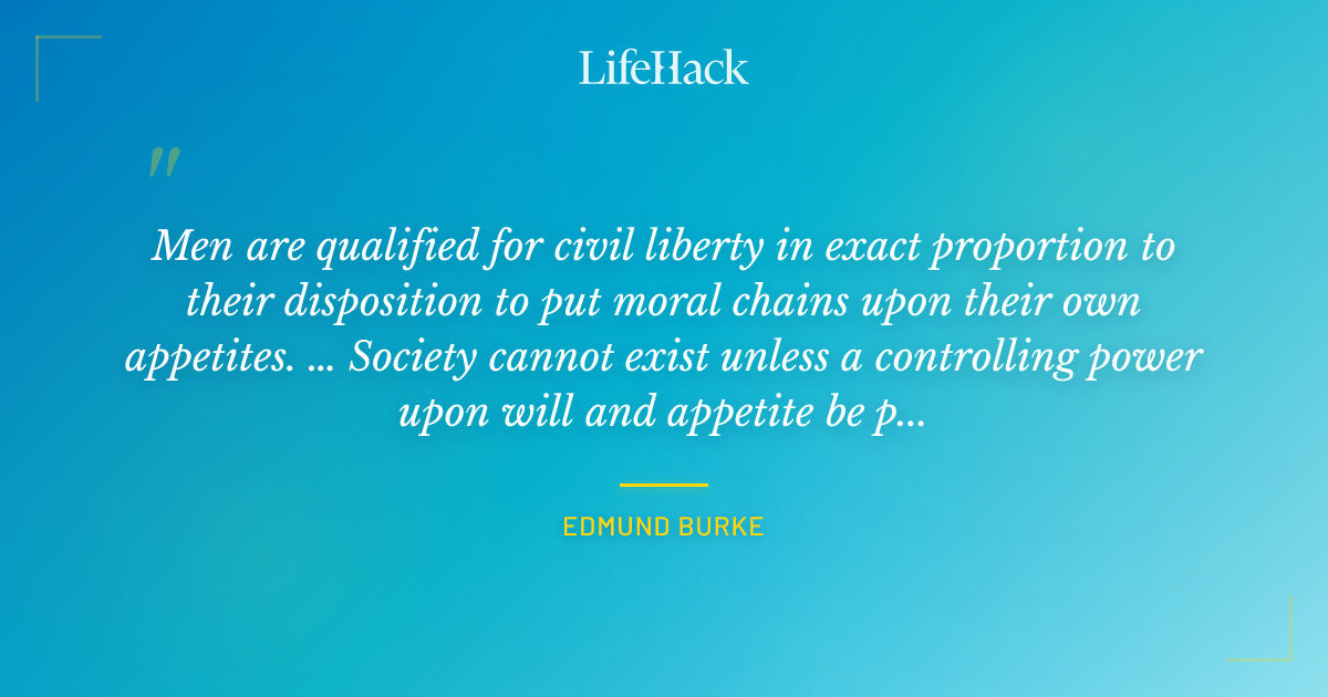 Quote by Edmund Burke