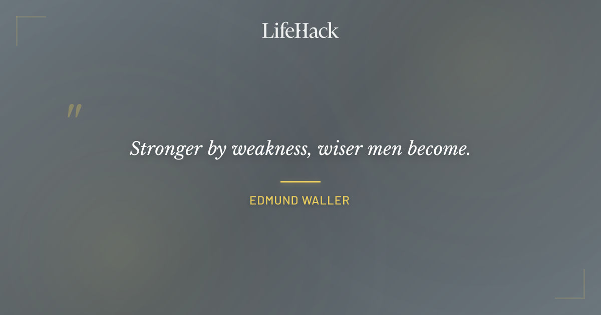 Quote by Edmund Waller