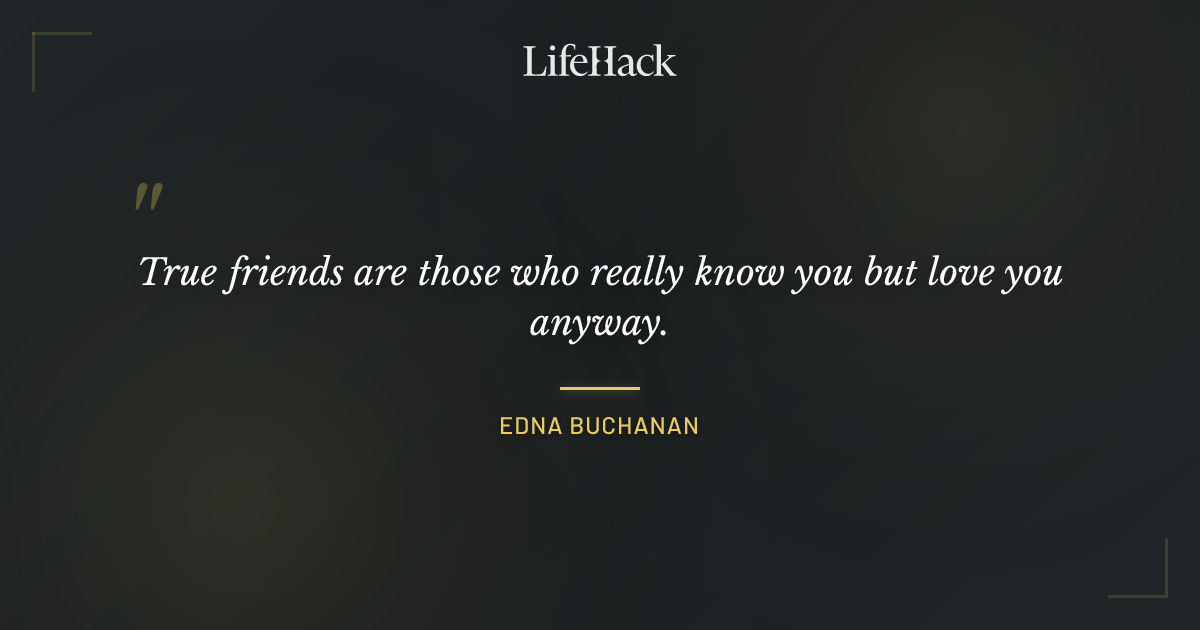 Quote by Edna Buchanan