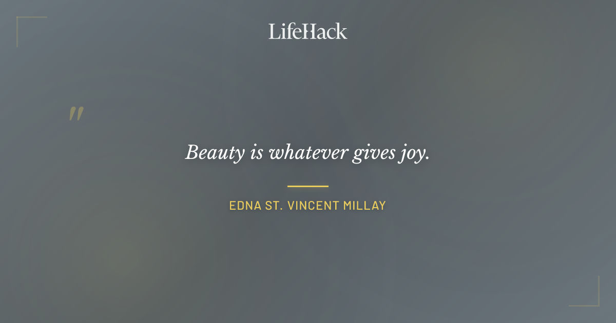 Quote by Edna St. Vincent Millay