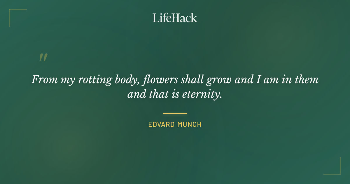 Quote by Edvard Munch
