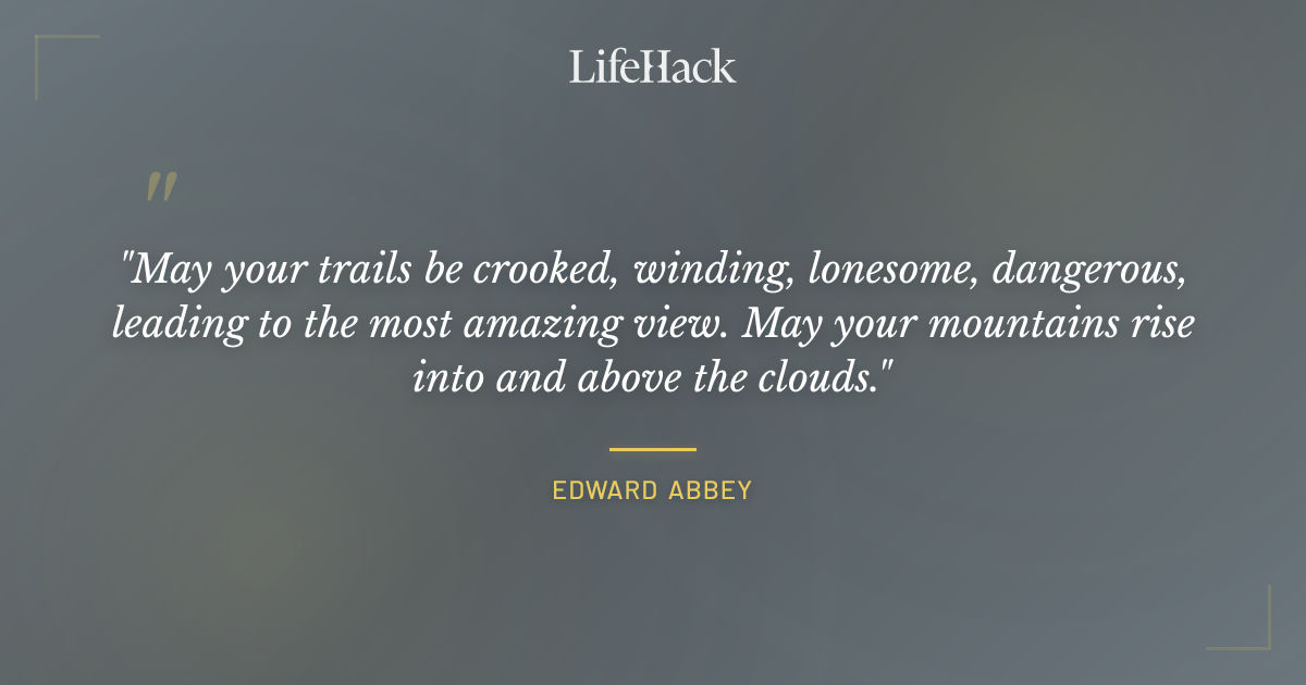 Quote by Edward Abbey
