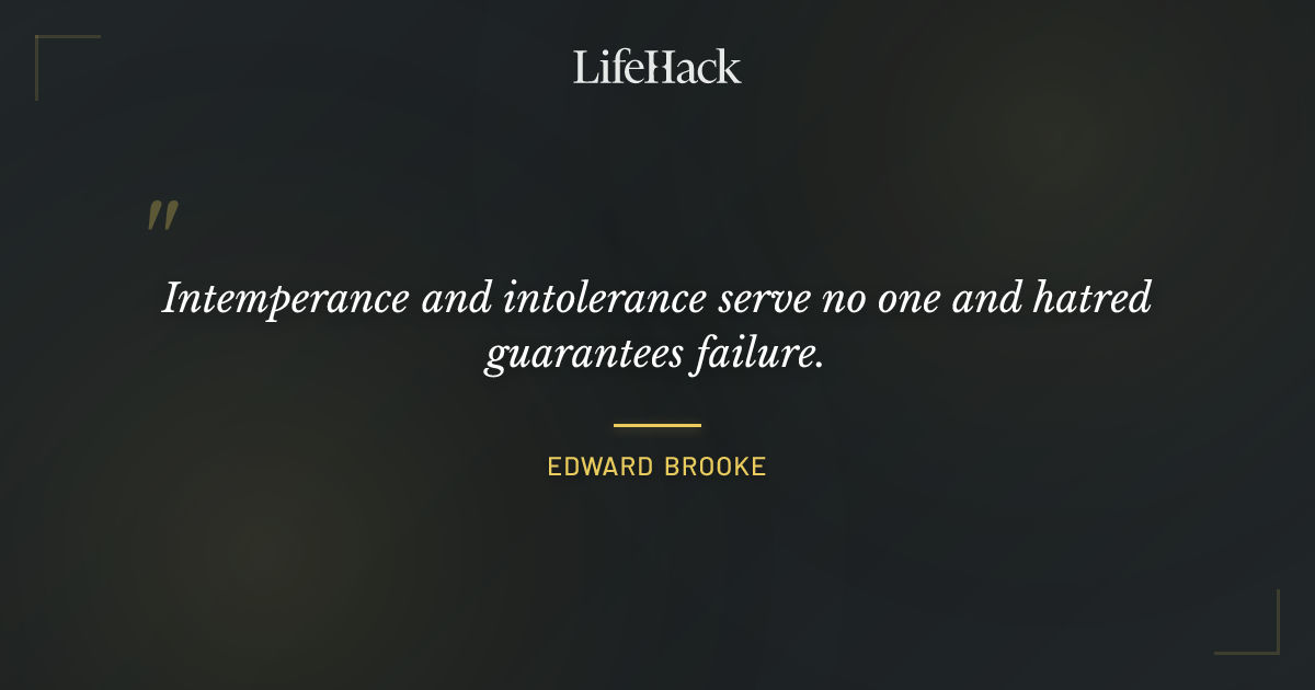 Quote by Edward Brooke