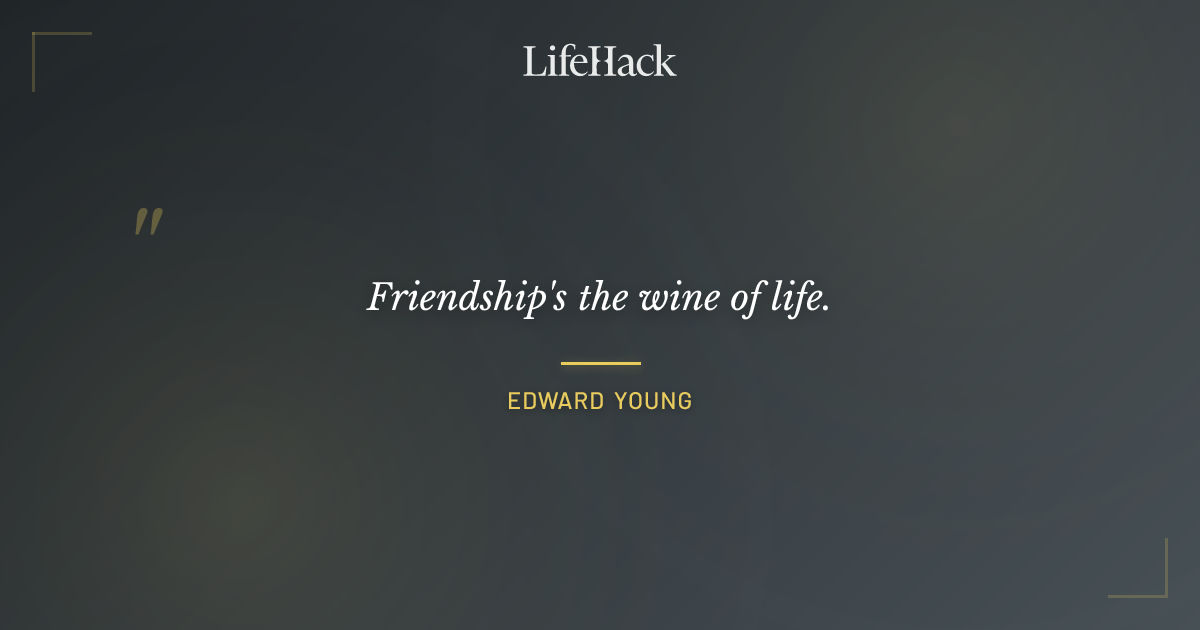Quote by Edward Young