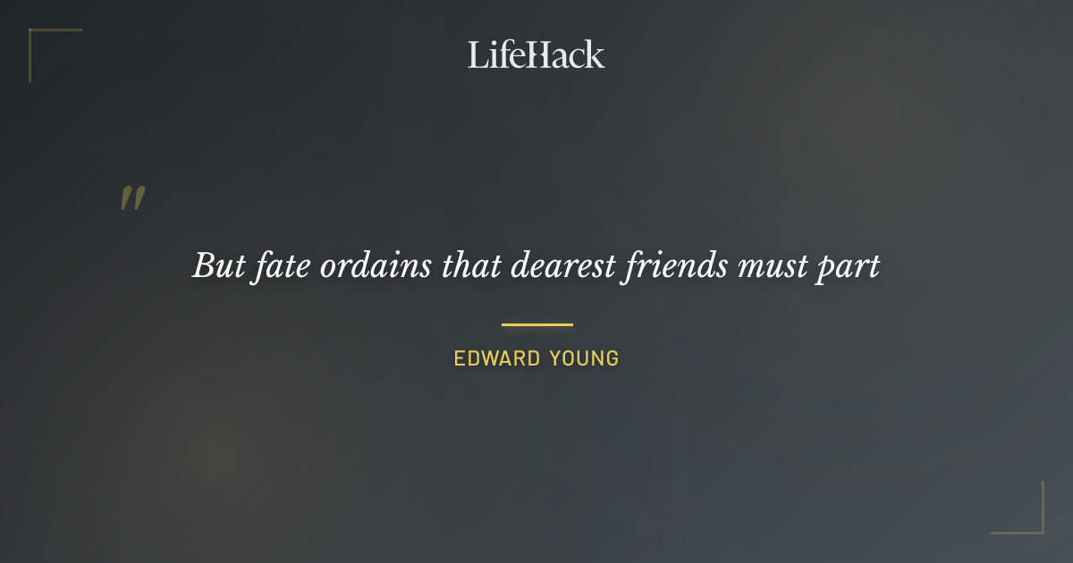 Quote by Edward Young