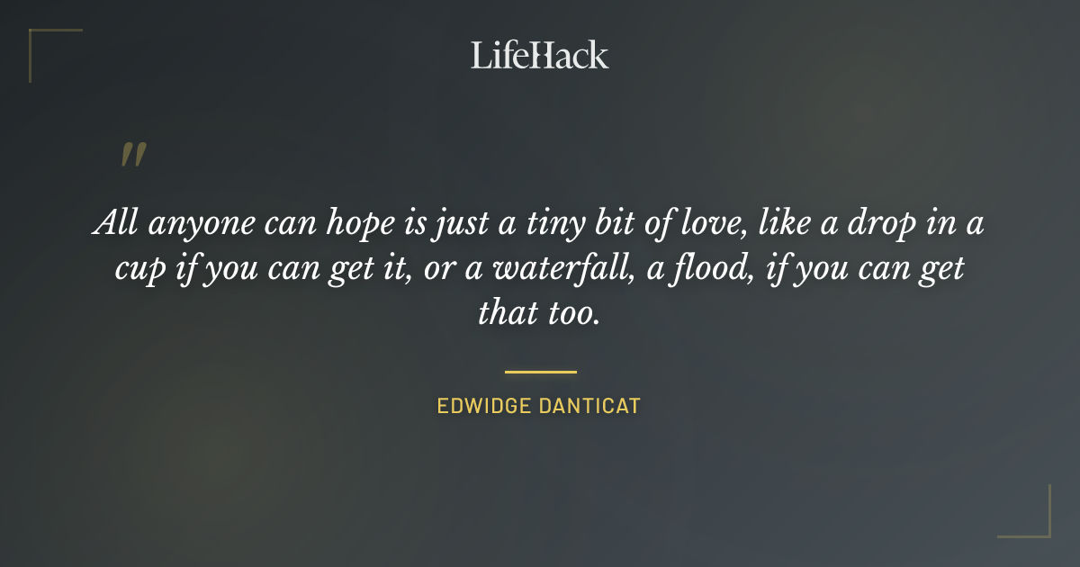 Quote by Edwidge Danticat