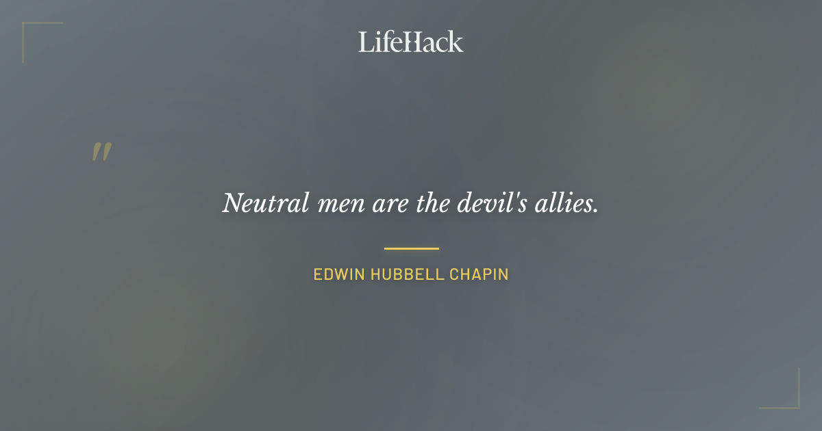 Quote by Edwin Hubbell Chapin