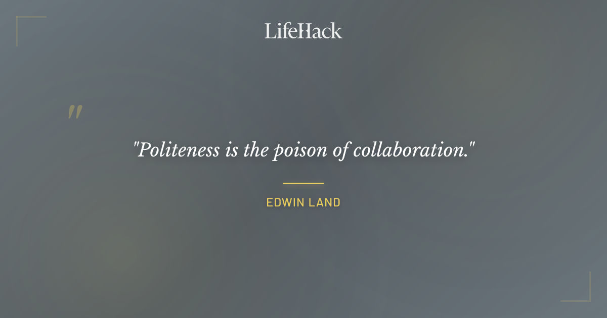 Quote by Edwin Land