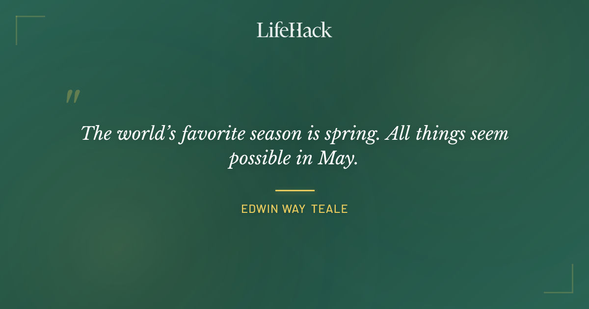 Quote by Edwin Way Teale