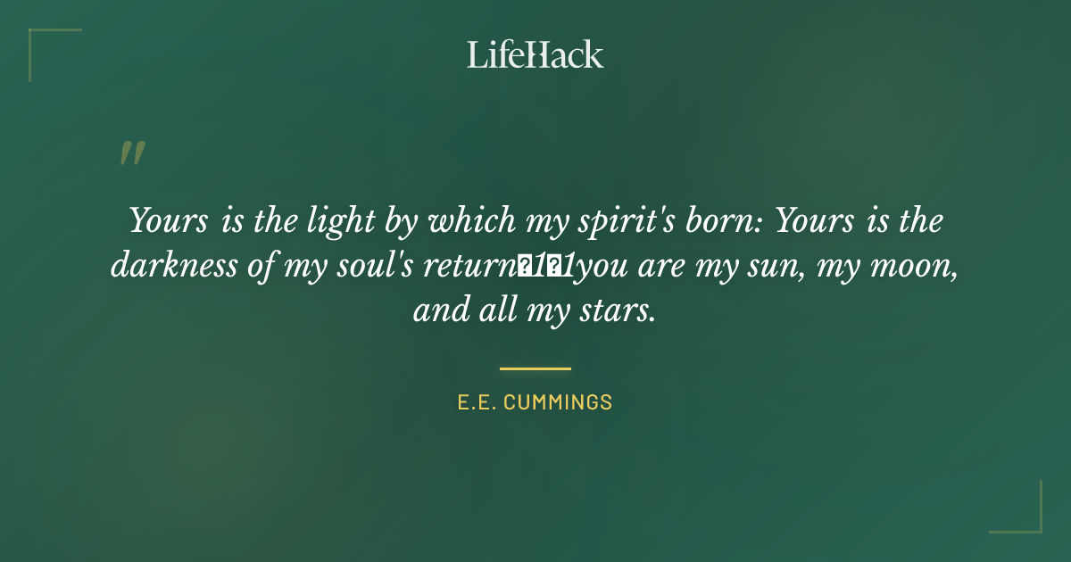 Quote by E.E. Cummings