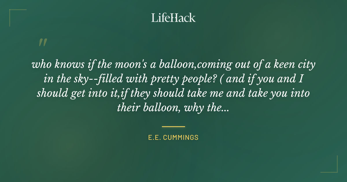 Quote by E.E. Cummings