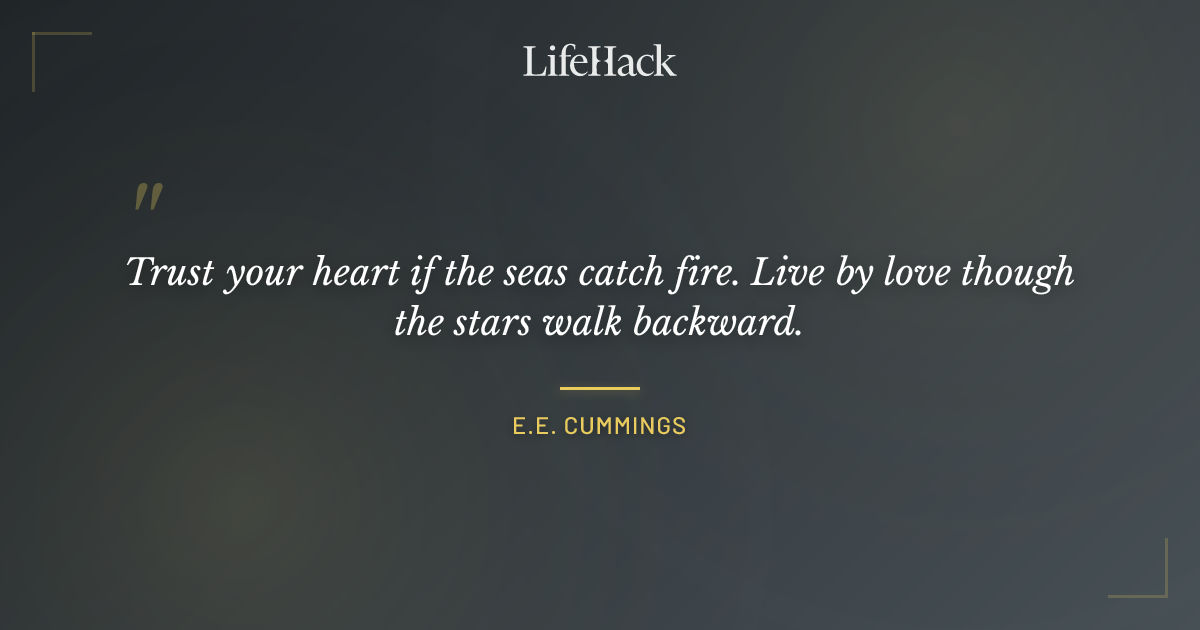 Quote by E.E. Cummings