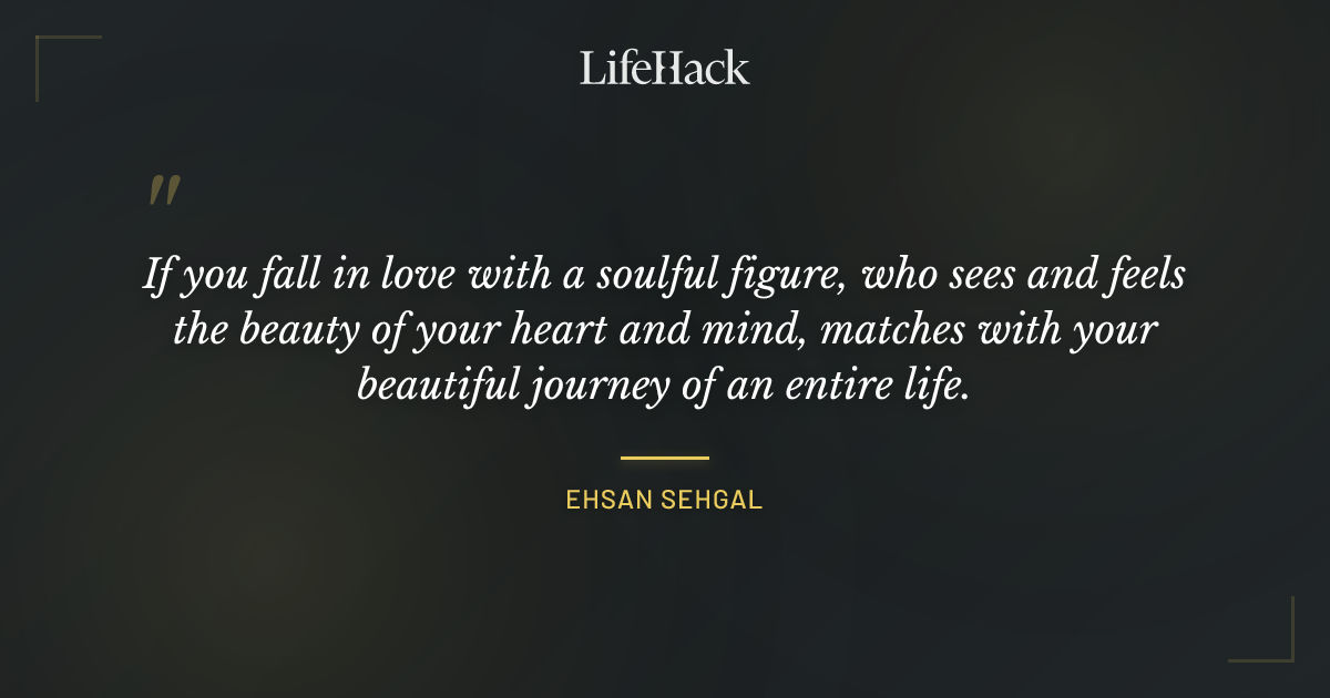Quote by Ehsan Sehgal