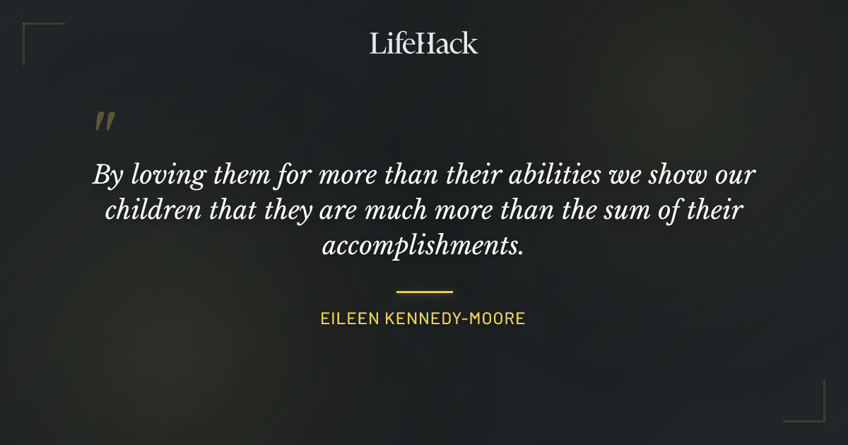 Quote by Eileen Kennedy-Moore
