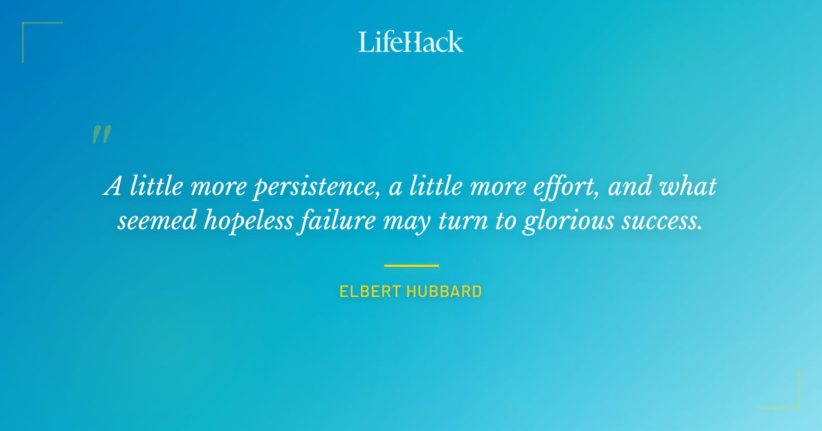 Quote by Elbert Hubbard