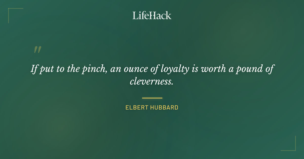 Quote by Elbert Hubbard