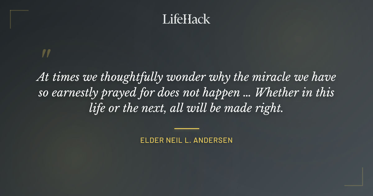 Quote by Elder Neil L. Andersen
