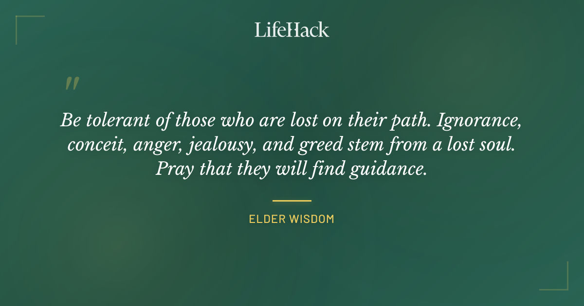 Quote by Elder Wisdom