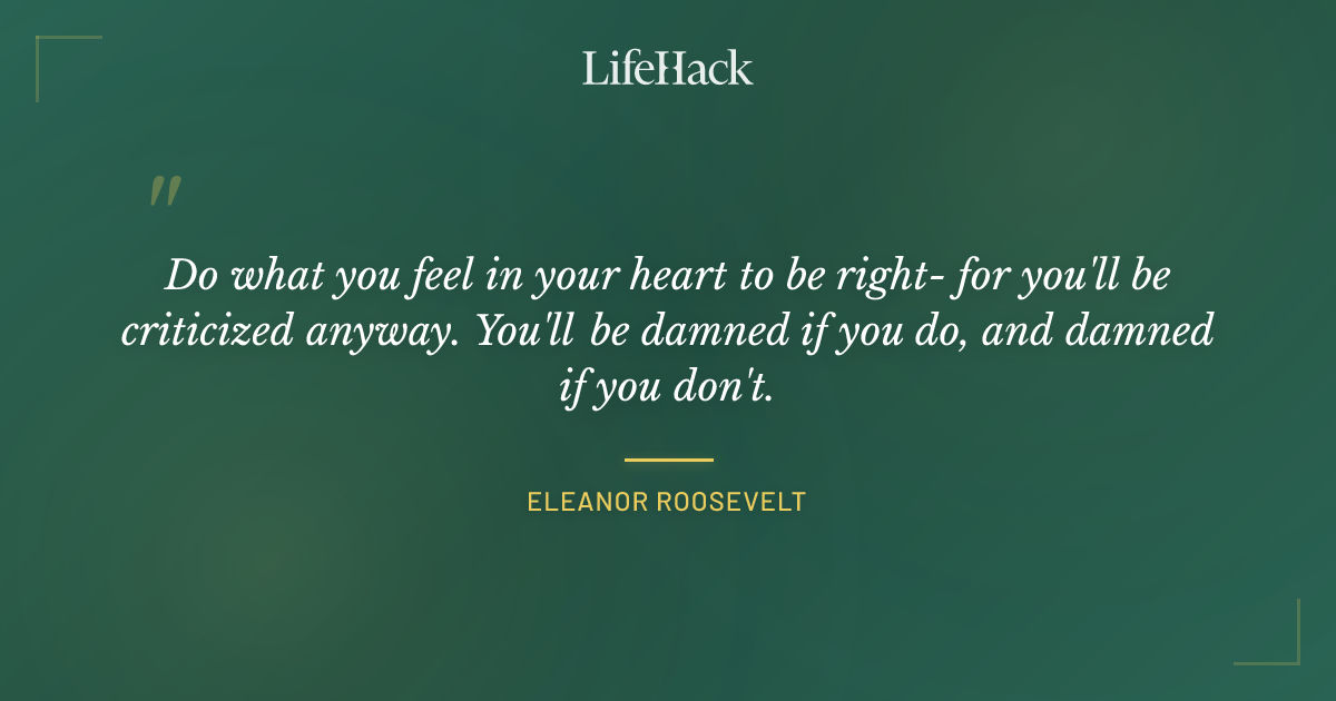 Quote by Eleanor Roosevelt