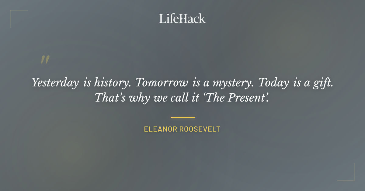 Quote by Eleanor Roosevelt