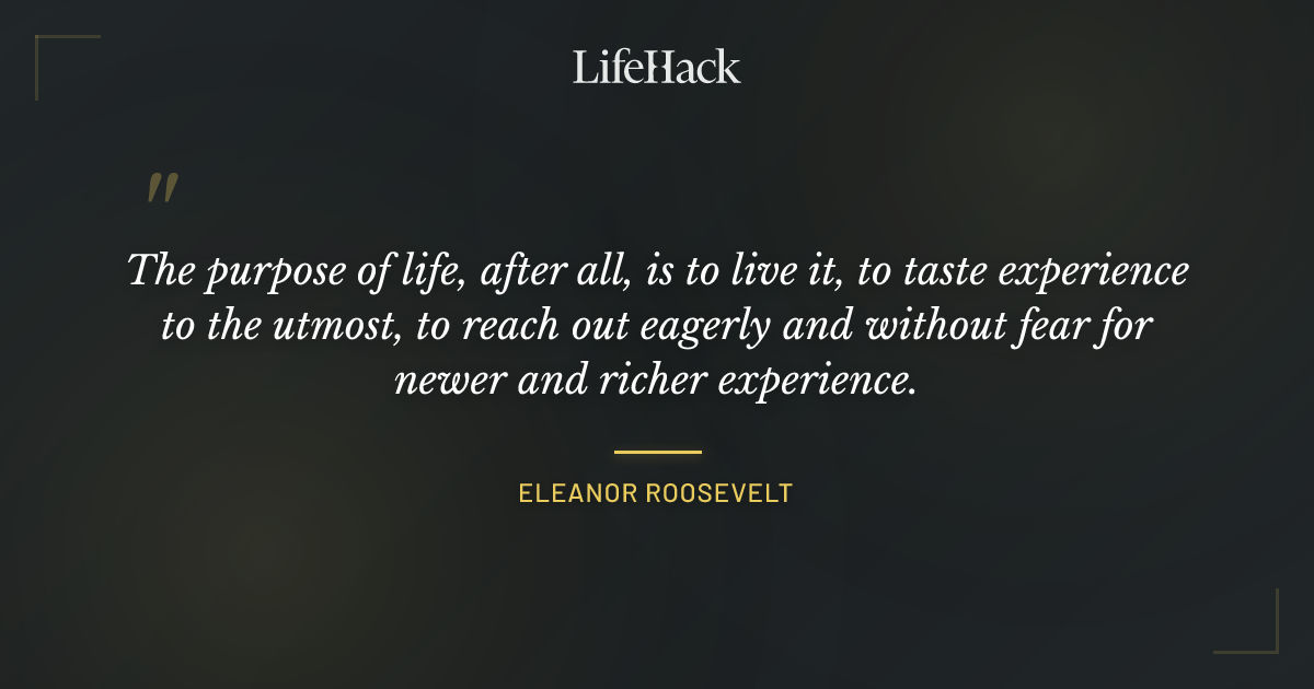 Quote by Eleanor Roosevelt