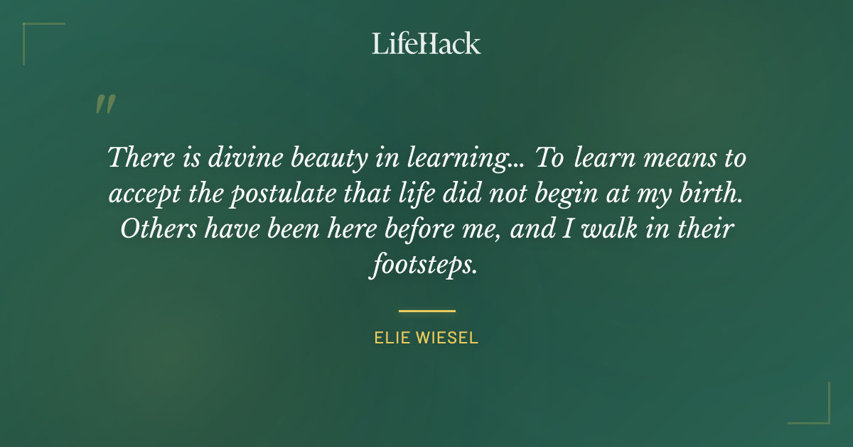 Quote by Elie Wiesel
