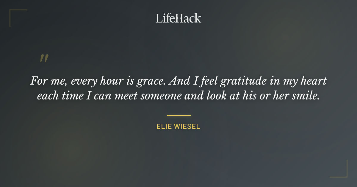 Quote by Elie Wiesel