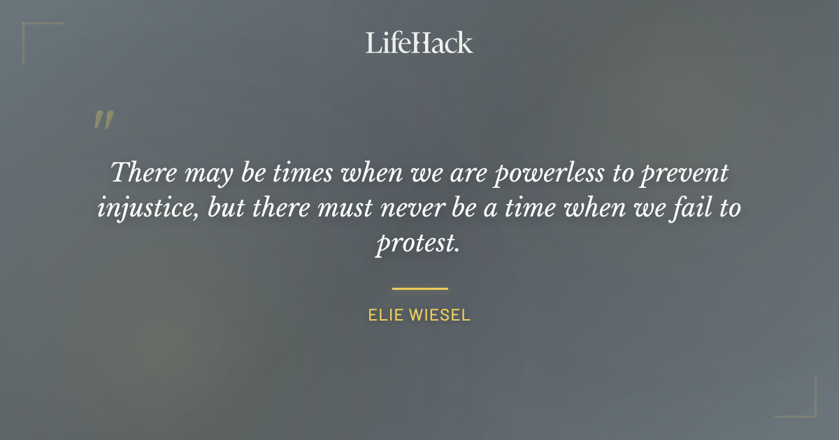 Quote by Elie Wiesel