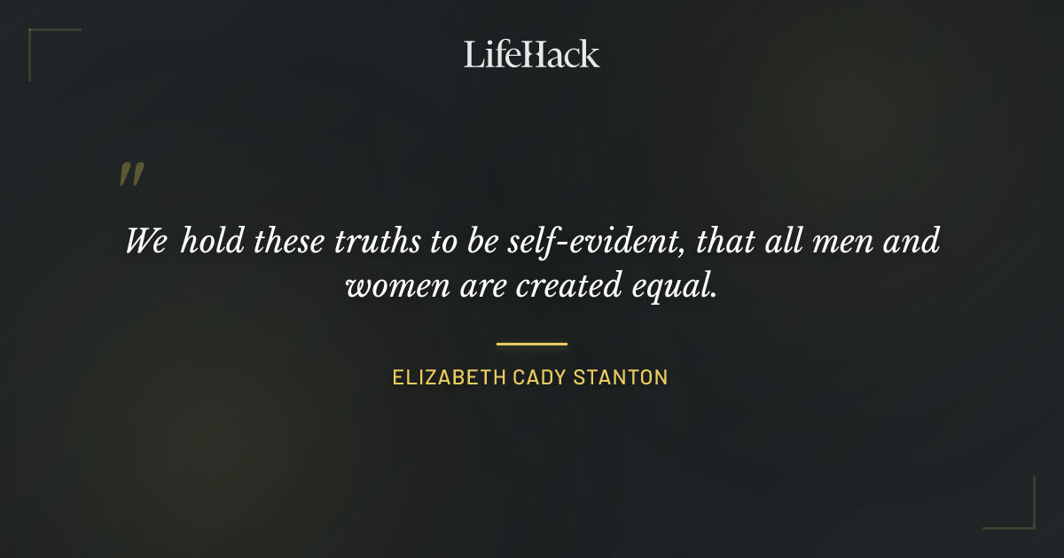 Quote by Elizabeth Cady Stanton