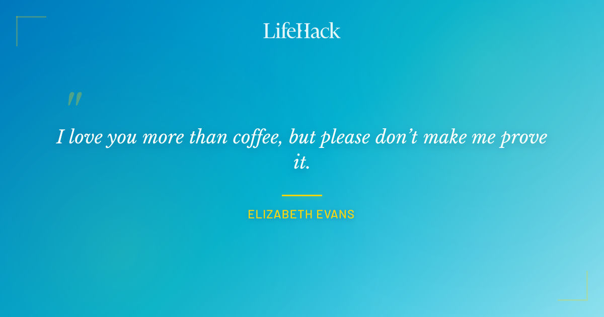 Quote by Elizabeth Evans
