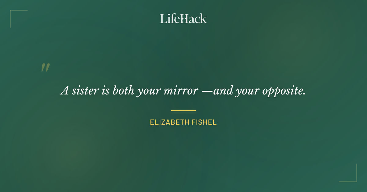 Quote by Elizabeth Fishel