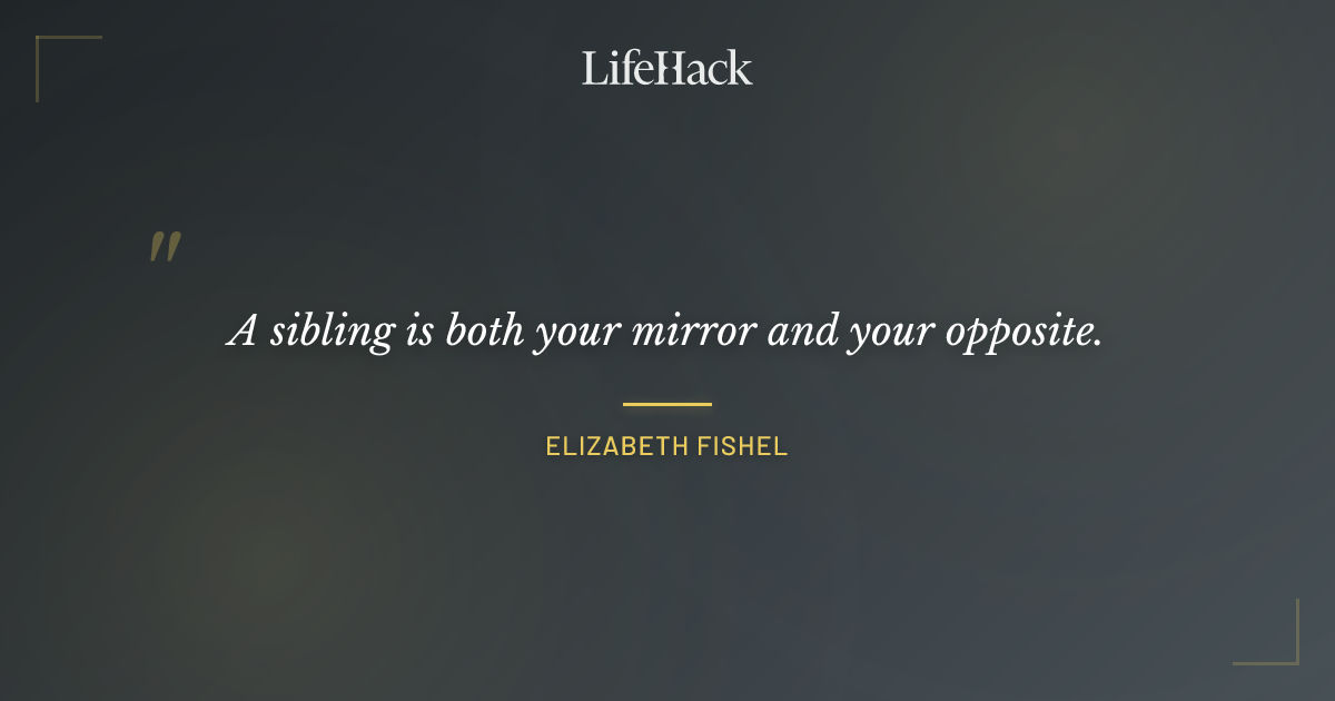 Quote by Elizabeth Fishel