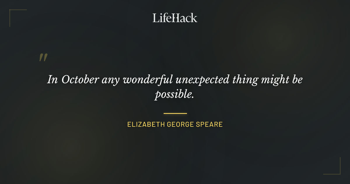 Quote by Elizabeth George Speare