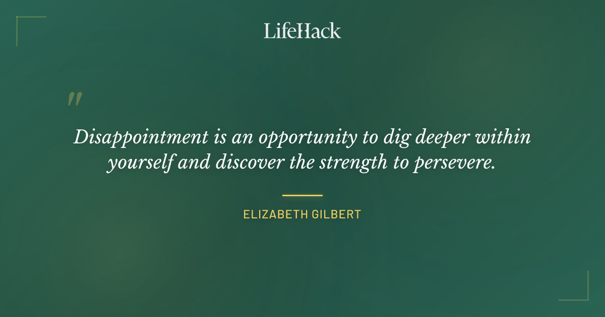Quote by Elizabeth Gilbert