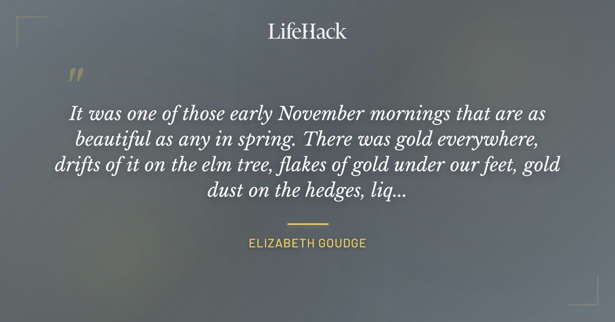 Quote by Elizabeth Goudge