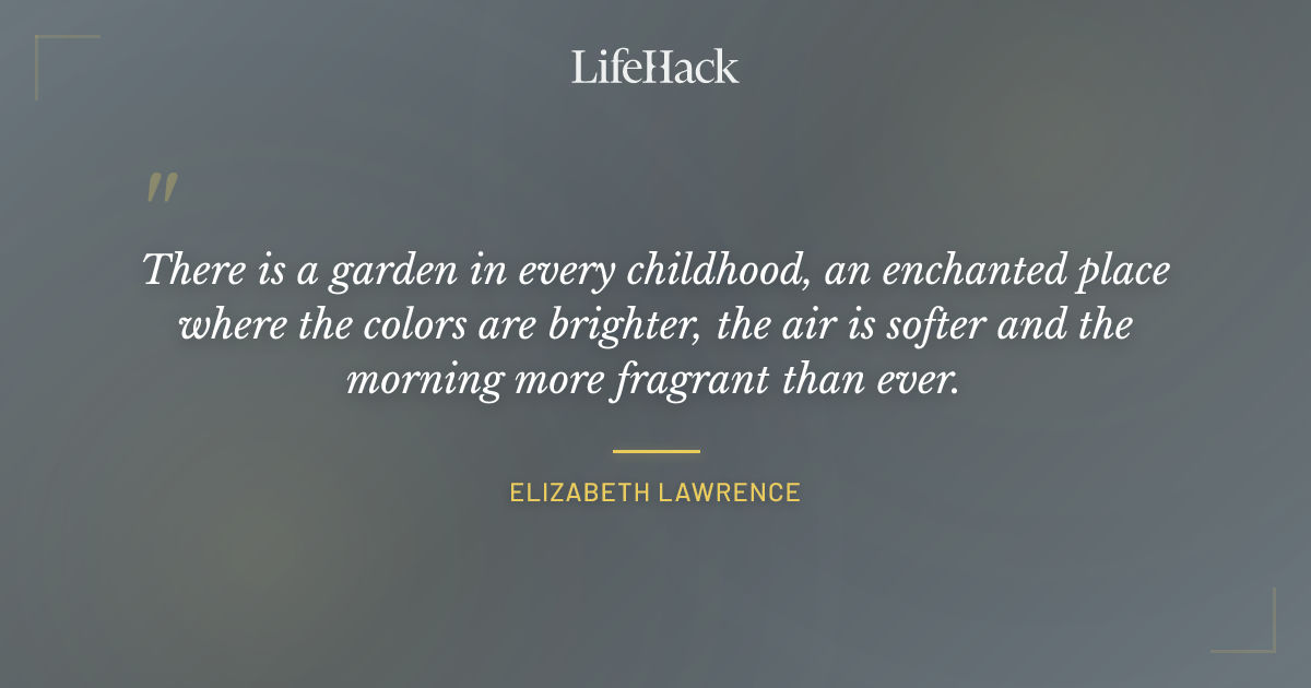 Quote by Elizabeth Lawrence