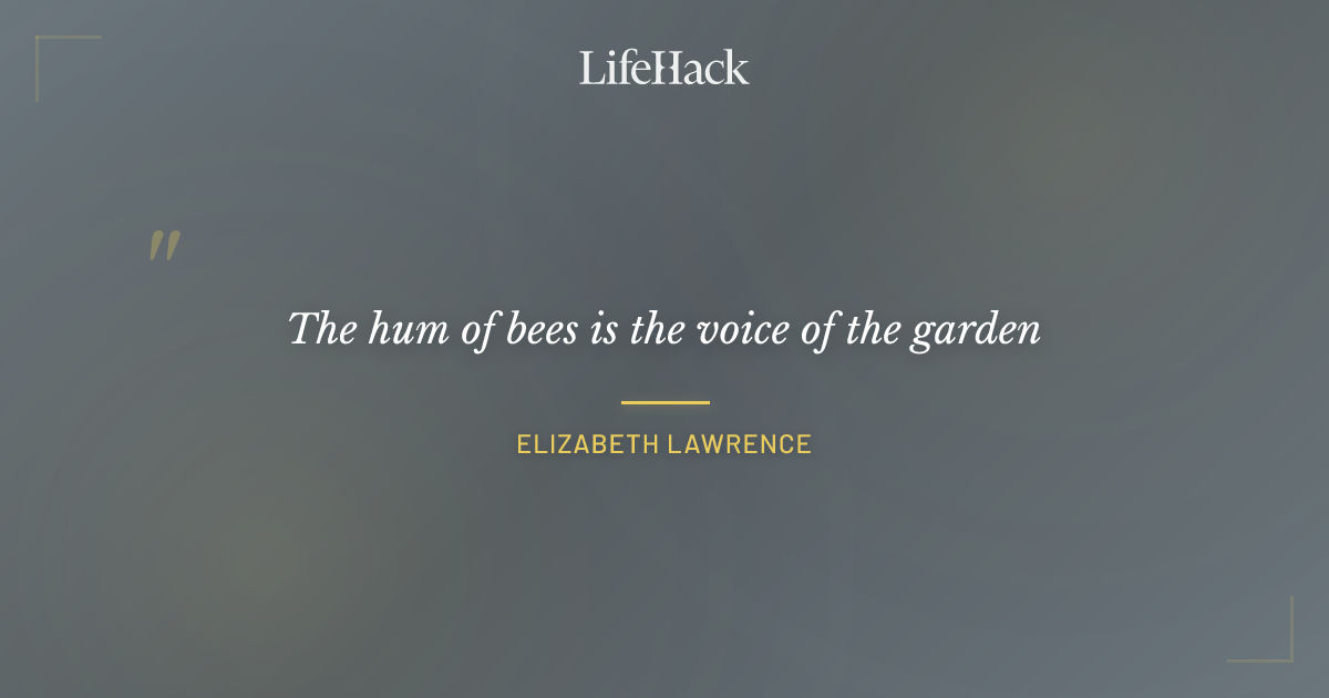 Quote by Elizabeth Lawrence