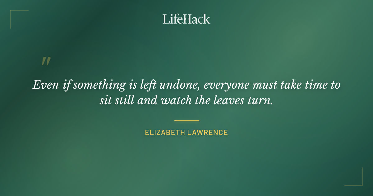 Quote by Elizabeth Lawrence