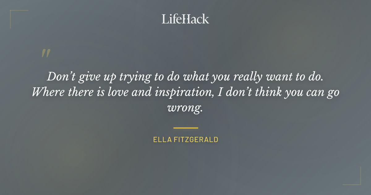 Quote by Ella Fitzgerald