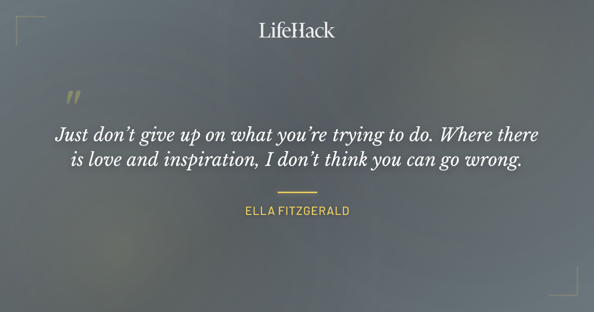Quote by Ella Fitzgerald