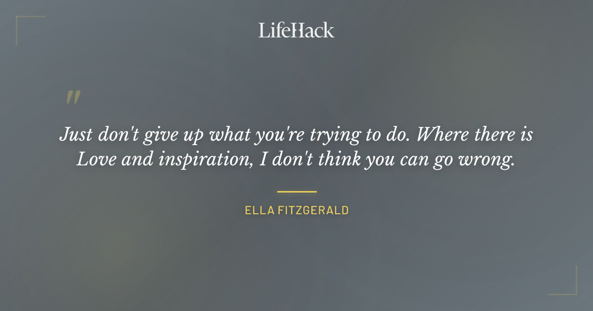 Quote by Ella Fitzgerald