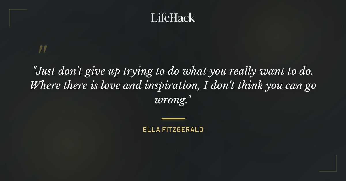 Quote by Ella Fitzgerald