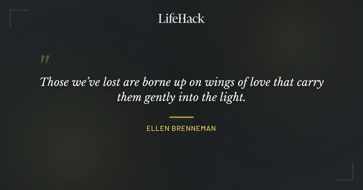 Quote by Ellen Brenneman