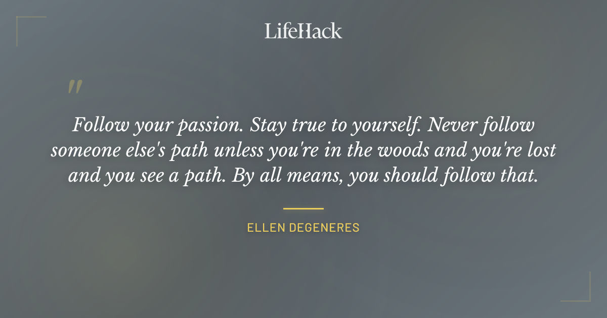 Quote by Ellen DeGeneres