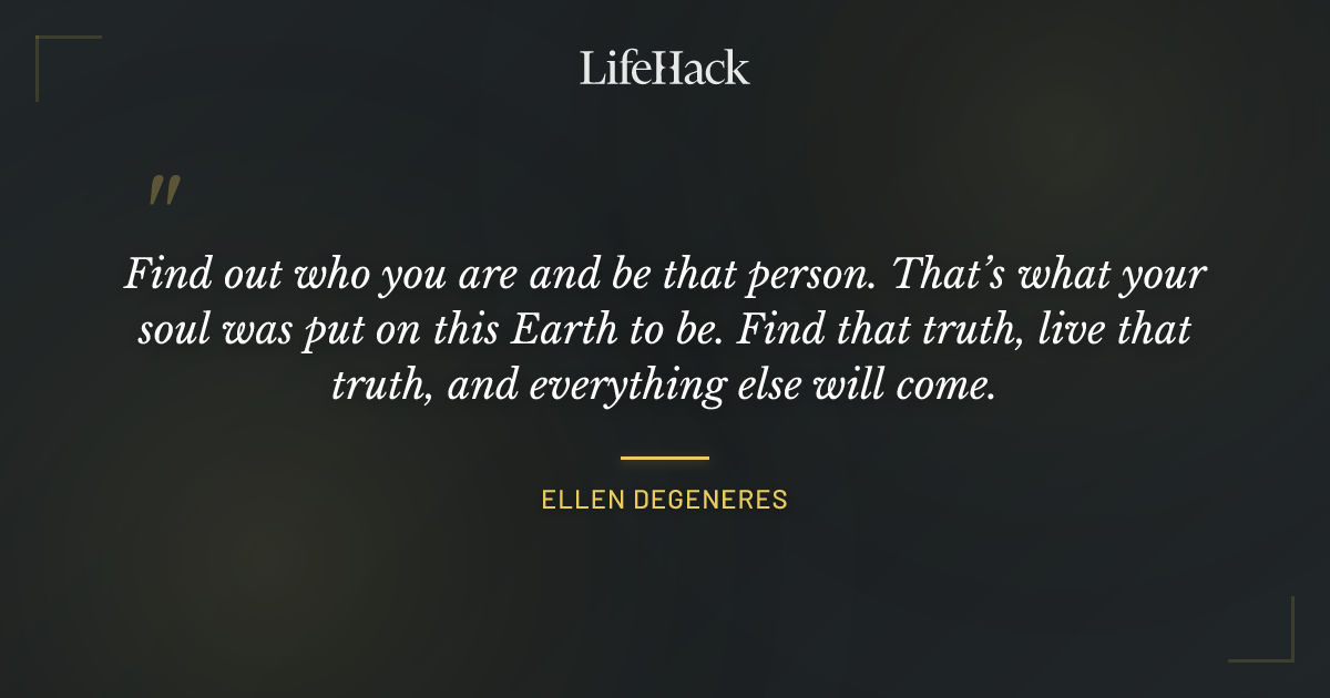 Quote by Ellen DeGeneres