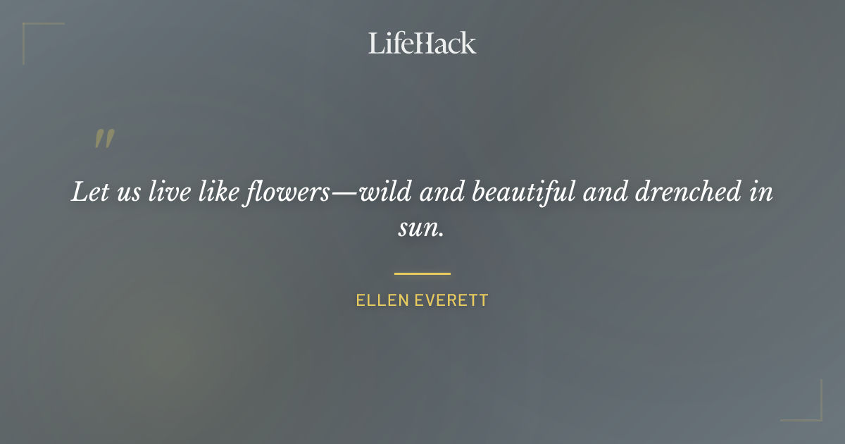 Quote by Ellen Everett